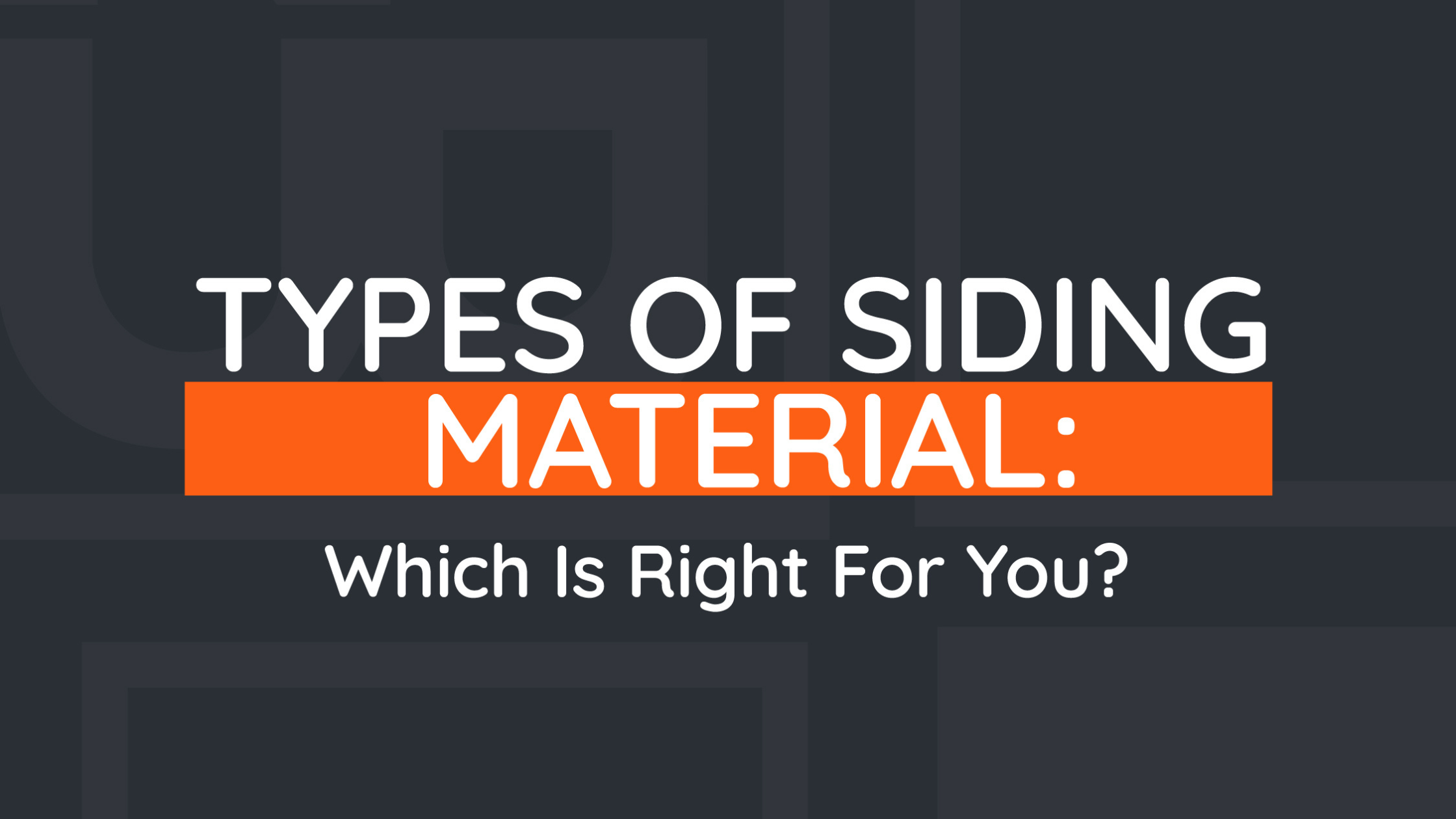 You are currently viewing Types of sidings materials